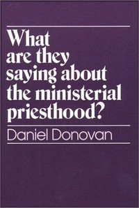 What are they saying about the ministerial priesthood? /