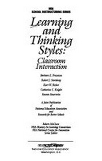 Learning and thinking styles : classroom interaction /