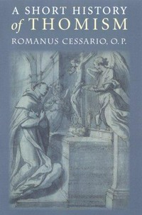 A short history of thomism /