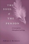 The soul of the person : a contemporary philosophical psychology /