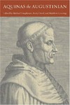 Aquinas the Augustinian /