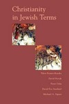 Christianity in Jewish terms /