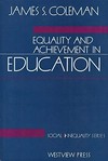 Equality and achievement in education /
