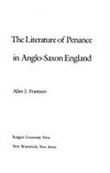 The literature of penance in Anglo-Saxon England /