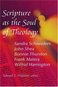 Scripture as the soul of theology /