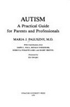 Autism : a practical guide for parents and professionals /