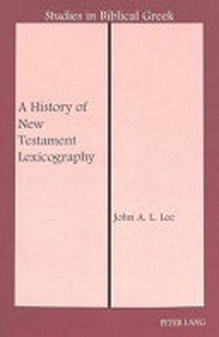 A history of New Testament lexicography /