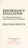 Discrepancy evaluation for educational program improvement and assessment /