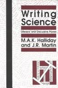Writing science : literacy and discursive power /