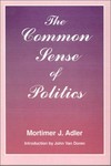 The common sense of politics /