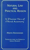 Natural law and practical reason : a thomist view of moral autonomy /