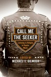 Call me the seeker : listening to religion in popular music /