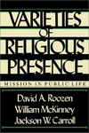Varieties of religious presence : mission in public life /