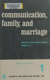 Communication, family, and marriage /