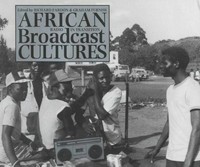 African broadcast cultures : radio in transition /