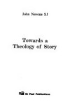 Towards a theology of story /