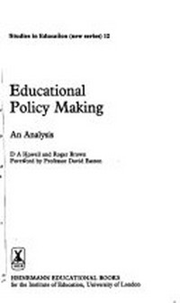 Educational policy making : an analysis /