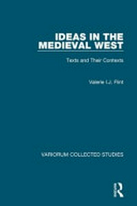 Ideas in the medieval West : texts and their contexts /