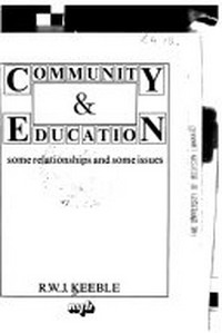 Community & education : some relationships and some issues /
