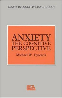 Anxiety : the cognitive perspective /