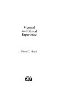 Mystical and ethical experience /