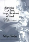 Surprised by C.S. Lewis, George MacDonald, and Dante : an array of original discoveries /