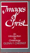 Images of Christ : an introduction to christology /