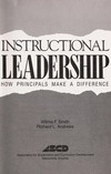 Instructional leadership : how principals make a difference /