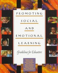 Promoting social and emotional learning : guidelines for educators /