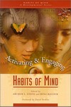 Activating and engaging habits of mind /