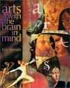 Arts with the brain in mind /