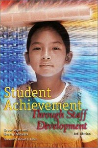 Student achievement through staff development /