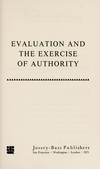 Evaluation and the exercise of authority /