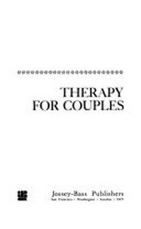 Therapy for couples : [a clinician's guide for effective treatment] /