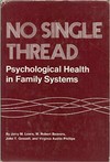 No single thread : psychological health in family systems /