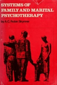 Systems of family and marital psychotherapy /