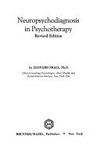 Neuropsychodiagnosis in psychotherapy /