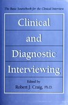 Clinical and diagnostic interviewing /