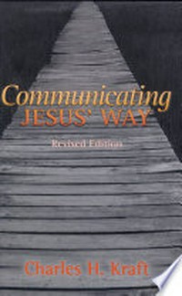 Communicating Jesus' way /