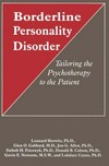 Borderline personality disorder : tailoring the psychotherapy to the patient /