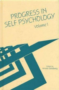 Progress in self psychology /