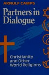 Partners in dialogue : christianity and other world religions /