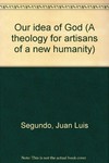 A theology for artisans of a new humanity /
