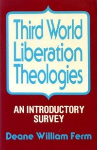Third World liberation theologies : an introductory survey /