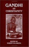 Gandhi on Christianity /