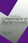 The case for commitment to teacher growth : research on teacher evaluation /