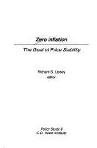 Zero inflation : the goal of price stability /