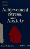 Achievement, stress, and anxiety /
