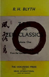 Zen and Zen classics /
