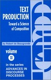 Text production : toward a science of composition /